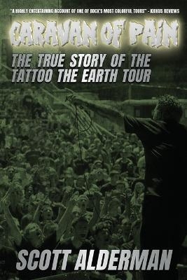 Caravan of Pain - Scott Alderman