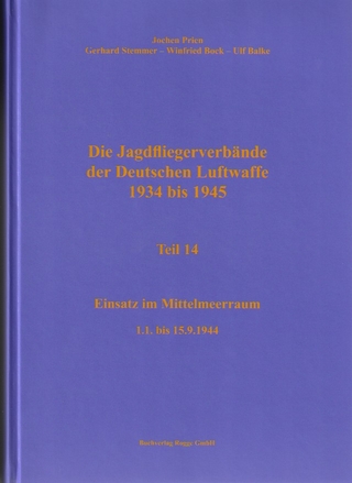 Die Jagdfliegerverbände der Deutschen Luftwaffe 1934 bis 1945 Teil 14