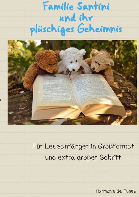 Familie Santini und ihr pl&uuml;schiges Geheimnis - Harmonie de Fun&egrave;s