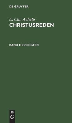 Predigten - E. Chr. Achelis