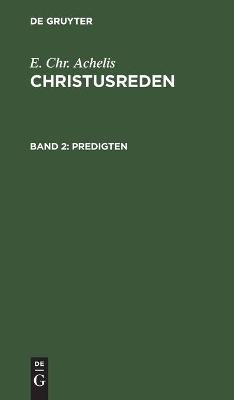Predigten - E. Chr. Achelis