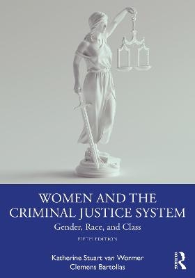 Women and the Criminal Justice System