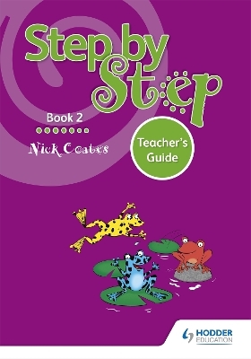 Step by Step Book 2 Teacher's Guide - Nick Coates