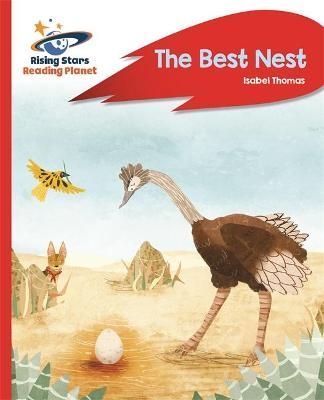 Reading Planet - The Best Nest - Red A: Rocket Phonics - Isabel Thomas