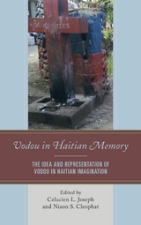 Vodou in Haitian Memory - 