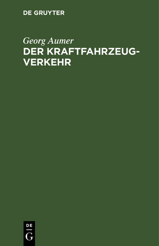 Der Kraftfahrzeugverkehr