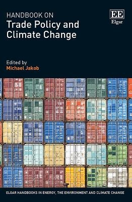 Handbook on Trade Policy and Climate Change - 