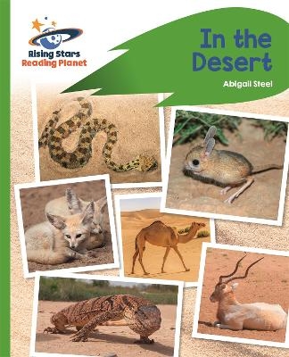 Reading Planet - In the Desert - Green: Rocket Phonics - Abigail Steel
