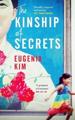 The Kinship of Secrets - Eugenia Kim
