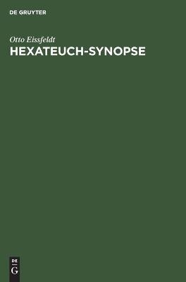 Hexateuch-Synopse - Otto Ei&szlig;feldt