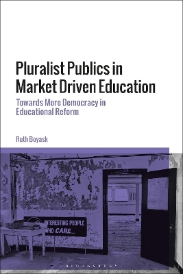 Pluralist Publics in Market Driven Education - Dr Ruth Boyask