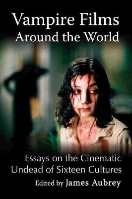 Vampire Films Around the World - 