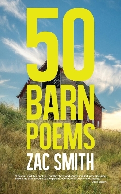50 Barn Poems - Zac Smith
