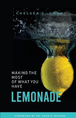 Lemonade - Chelsea L Cook