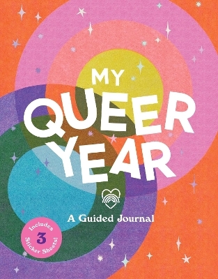 My Queer Year - Ashley Molesso, Chess Needham