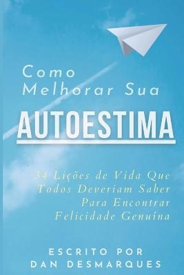 Como Melhorar Sua Autoestima