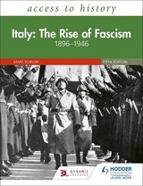 Access to History: Italy: The Rise of Fascism 1896–1946 Fifth Edition - Robson, Mark