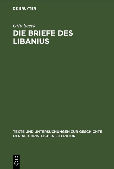 Die Briefe des Libanius - Otto Seeck
