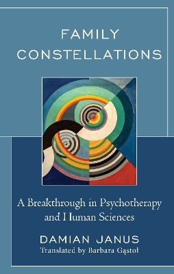 Family Constellations - Damian Janus