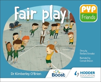 PYP Friends: Fair play - Dr Kimberley O'Brien