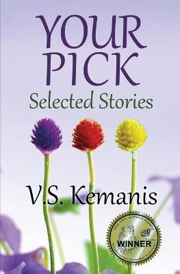 Your Pick - V S Kemanis