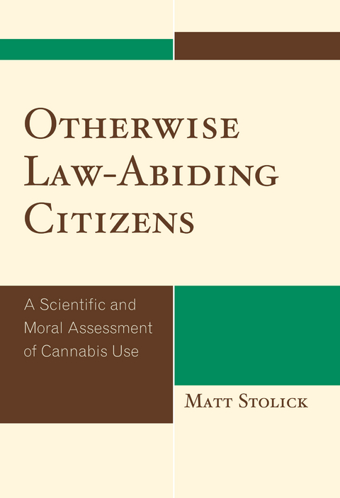 Otherwise Law-Abiding Citizens -  Matt Stolick