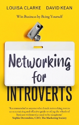 Networking for Introverts - David Kean, Louisa Clarke