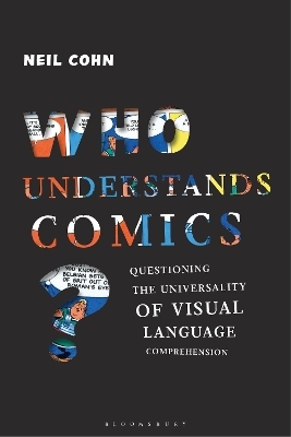 Who Understands Comics? - Dr Neil Cohn