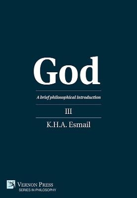 God: A brief philosophical introduction III