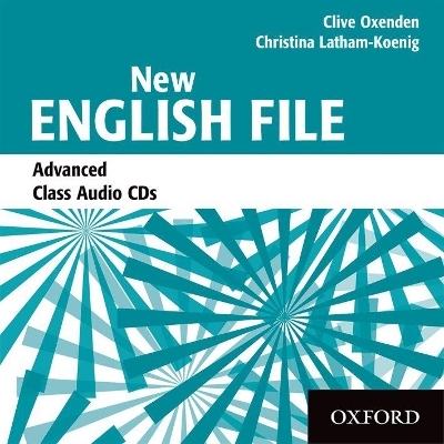 New English File: Advanced: Class Audio CDs (3) - Clive Oxenden, Christina Latham-Koenig