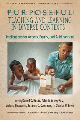 Purposeful Teaching and Learning in Diverse Contexts