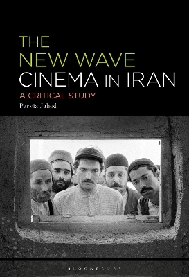 The New Wave Cinema in Iran - Parviz Jahed