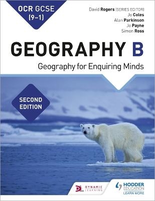 OCR GCSE (9-1) Geography B Second Edition - Jo Coles, Jo Payne, Alan Parkinson, Simon Ross, David Rogers