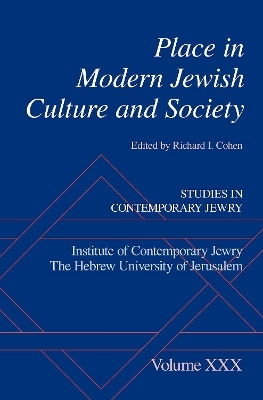 Place in Modern Jewish Culture and Society