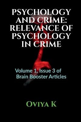 Psychology and Crime