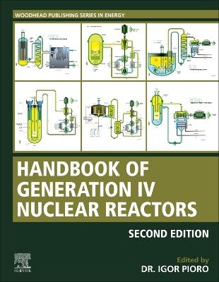 Handbook of Generation IV Nuclear Reactors
