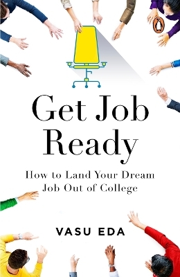 Get Job Ready - Vasu Eda