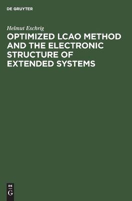 Optimized LCAO Method and the Electronic Structure of Extended Systems - Helmut Eschrig