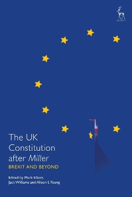 The UK Constitution after Miller - 