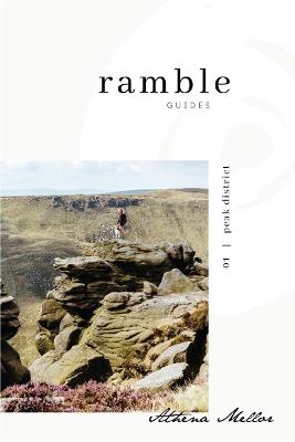 Ramble Guides: Peak District