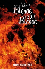 von Blende zu Blende - Maike Schnitker