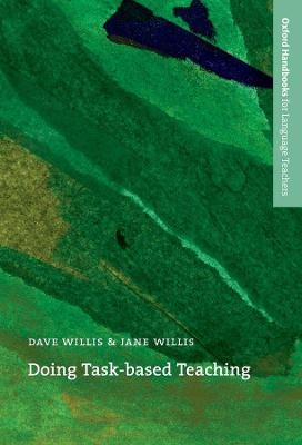 Doing Task-Based Teaching E-Book - Dave Willis, Jane Willis
