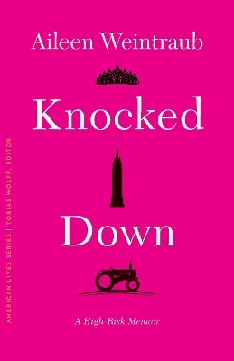 Knocked Down - Aileen Weintraub
