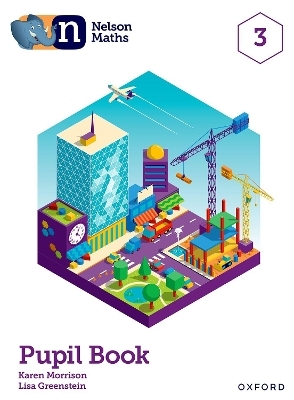 Nelson Maths: Pupil Book 3 - Karen Morrison, Lisa Greenstein