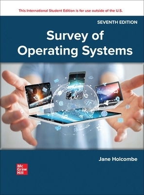 Survey of Operating Systems ISE - Jane Holcombe, Charles Holcombe