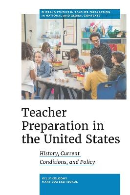 Teacher Preparation in the United States