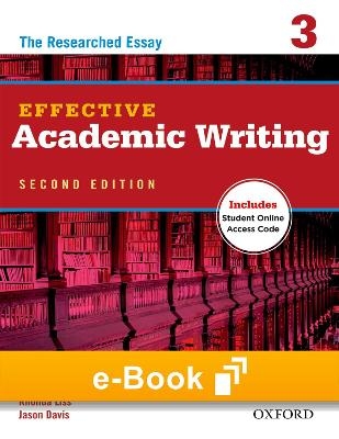 Effective Academic Writing 2e Level 3 Student E-Book