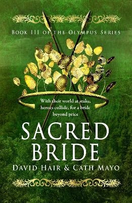 Sacred Bride - Cath Mayo, David Hair