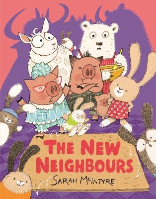 The New Neighbours - Sarah McIntyre