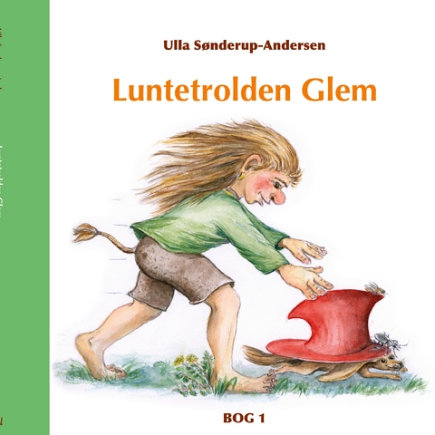 Luntetrolden Glem - Ulla S&oslash;nderup-Andersen